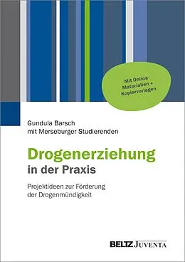 E-Book (pdf) Drogenerziehung in der Praxis von Gundula Barsch