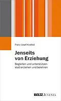 E-Book (pdf) Jenseits von Erziehung von Franz Josef Krafeld