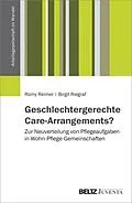 E-Book (pdf) Geschlechtergerechte Care-Arrangements? von Romy Reimer, Birgit Riegraf