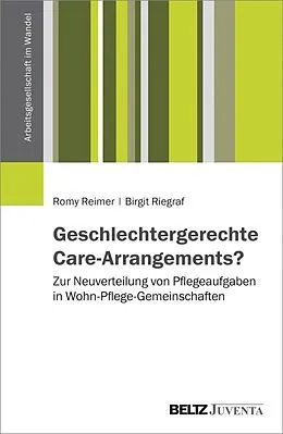 E-Book (pdf) Geschlechtergerechte Care-Arrangements? von Romy Reimer, Birgit Riegraf
