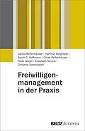 E-Book (pdf) Freiwilligenmanagement in der Praxis von Carola Reifenhäuser, Hartmut Bargfrede, Sarah G. Hoffmann