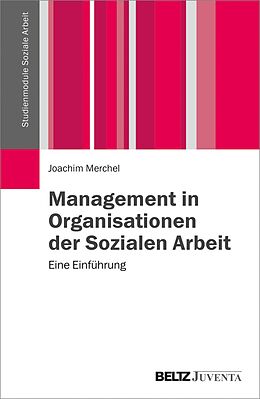E-Book (pdf) Management in Organisationen der Sozialen Arbeit von Joachim Merchel