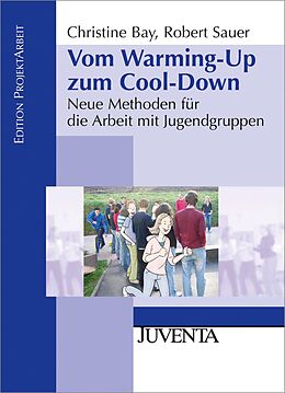 E-Book (pdf) Vom Warming-Up zum Cool-Down von Christine Bay, Robert Sauer