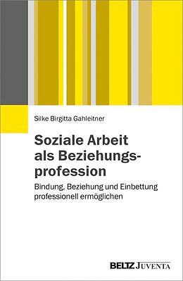 E-Book (pdf) Soziale Arbeit als Beziehungsprofession von Silke Birgitta Gahleitner