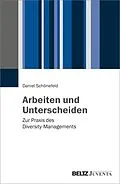 E-Book (pdf) Arbeiten und Unterscheiden von Daniel Schönefeld