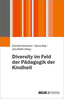 E-Book (pdf) Diversity im Feld der Pädagogik der Kindheit von 