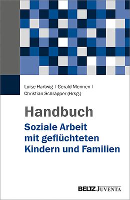 E-Book (pdf) Handbuch Soziale Arbeit mit geflüchteten Kindern und Familien von 