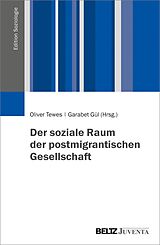 E-Book (pdf) Der soziale Raum der postmigrantischen Gesellschaft von 