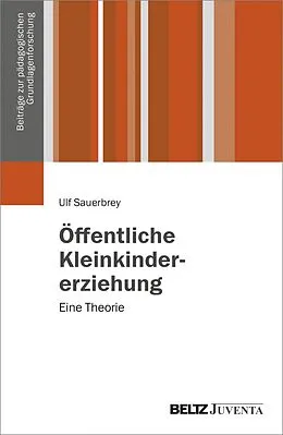 E-Book (pdf) Öffentliche Kleinkindererziehung von Ulf Sauerbrey