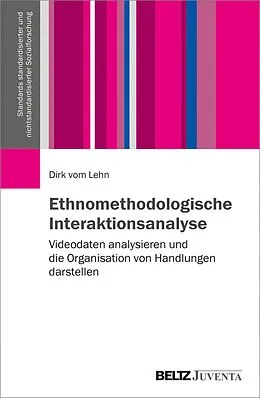 E-Book (pdf) Ethnomethodologische Interaktionsanalyse von Dirk Vom Lehn