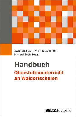 E-Book (pdf) Handbuch Oberstufenunterricht an Waldorfschulen von 