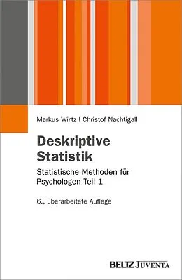 E-Book (pdf) Deskriptive Statistik von Markus Wirtz, Christof Nachtigall
