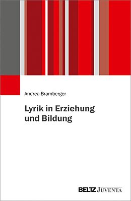 E-Book (pdf) Lyrik in Erziehung und Bildung von Andrea Bramberger