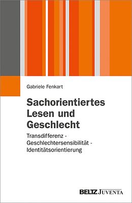 E-Book (pdf) Sachorientiertes Lesen und Geschlecht von Gabriele Fenkart