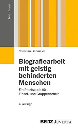 E-Book (pdf) Biografiearbeit mit geistig behinderten Menschen von Christian Lindmeier