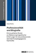 E-Book (pdf) Professionalität und Biografie von Antje Rothe
