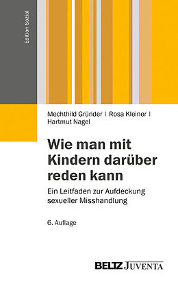 E-Book (pdf) Wie man mit Kindern darüber reden kann von Mechthild Gründer, Hartmut Nagel, Rosa Kleiner