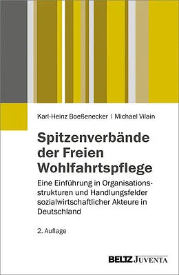 E-Book (pdf) Spitzenverbände der Freien Wohlfahrtspflege von Karl-Heinz Boeßenecker, Michael Vilain