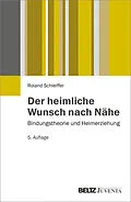 E-Book (pdf) Der heimliche Wunsch nach Nähe von Roland Schleiffer