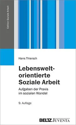 E-Book (pdf) Lebensweltorientierte Soziale Arbeit von Hans Thiersch