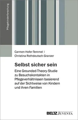 E-Book (pdf) Selbst sicher sein von Carmen Hofer-Temmel, Christina Rothdeutsch-Granzer