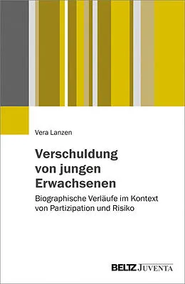 E-Book (pdf) Verschuldung von jungen Erwachsenen von Vera Lanzen