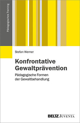 E-Book (pdf) Konfrontative Gewaltprävention von Stefan Werner