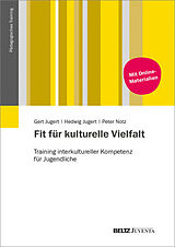 E-Book (pdf) Fit für kulturelle Vielfalt von Gert Jugert, Hedwig Jugert, Peter Notz