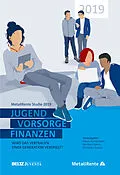 E-Book (pdf) Jugend, Vorsorge, Finanzen von Klaus Hurrelmann, Heribert Karch, Christian Traxler