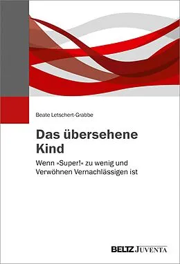 E-Book (pdf) Das übersehene Kind von Beate Letschert-Grabbe