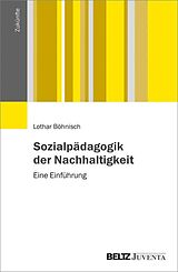E-Book (pdf) Sozialpädagogik der Nachhaltigkeit von Lothar Böhnisch