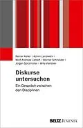 E-Book (pdf) Diskurse untersuchen von Reiner Keller, Achim Landwehr, Wolf-Andreas Liebert