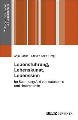 E-Book (pdf) Lebensführung, Lebenskunst, Lebenssinn von 