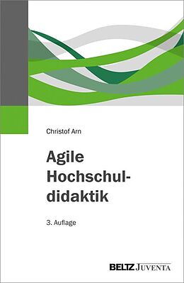 E-Book (pdf) Agile Hochschuldidaktik von Christof Arn