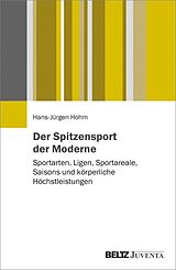 E-Book (pdf) Der Spitzensport der Moderne von Hans-Jürgen Hohm