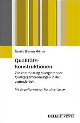 E-Book (pdf) Qualitätskonstruktionen von Sandra Biewers Grimm