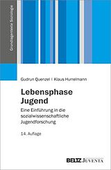 E-Book (pdf) Lebensphase Jugend von Gudrun Quenzel, Klaus Hurrelmann