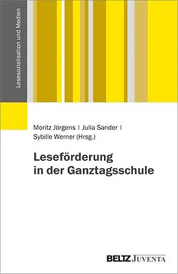 E-Book (pdf) Leseförderung in der Ganztagsschule von 