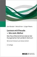 E-Book (pdf) Lernen mit Freude - bis zum Abitur von Dirk Randoll, Petra Ehrler, Jürgen Peters
