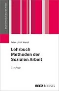 E-Book (pdf) Lehrbuch Methoden der Sozialen Arbeit von Peter-Ulrich Wendt