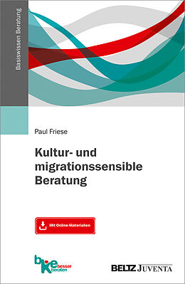 Kartonierter Einband Kultur- und migrationssensible Beratung von Paul Friese