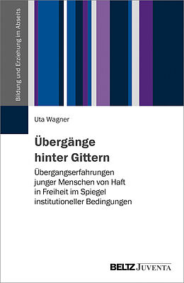 Paperback Übergänge hinter Gittern von Uta Wagner