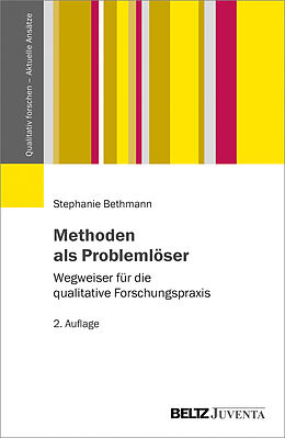 Kartonierter Einband Methoden als Problemlöser von Stephanie Bethmann