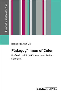 Kartonierter Einband Pädagog*innen of Color von Hanna Hoa Anh Mai