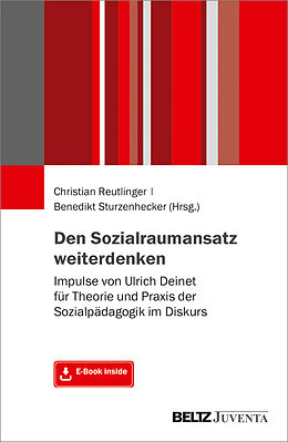 Set mit div. Artikeln (Set) Den Sozialraumansatz weiterdenken von Florian (Dr.) Baier, Ellen (Dr.) Bareis, Karl-Heinz (Dr.) u a Braun