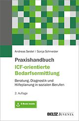 E-Book (pdf) Praxishandbuch ICF-orientierte Bedarfsermittlung von Andreas Seidel, Sonja Schneider