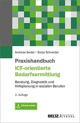 E-Book (pdf) Praxishandbuch ICF-orientierte Bedarfsermittlung von Andreas Seidel, Sonja Schneider