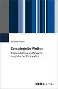 E-Book (pdf) Zerspiegelte Welten von Julia Bernstein