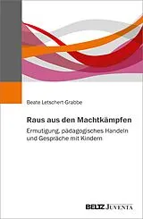 E-Book (pdf) Raus aus den Machtkämpfen von Beate Letschert-Grabbe