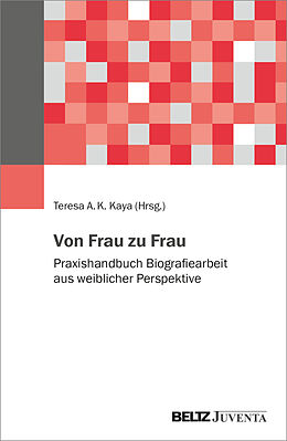 Kartonierter Einband Von Frau zu Frau von 